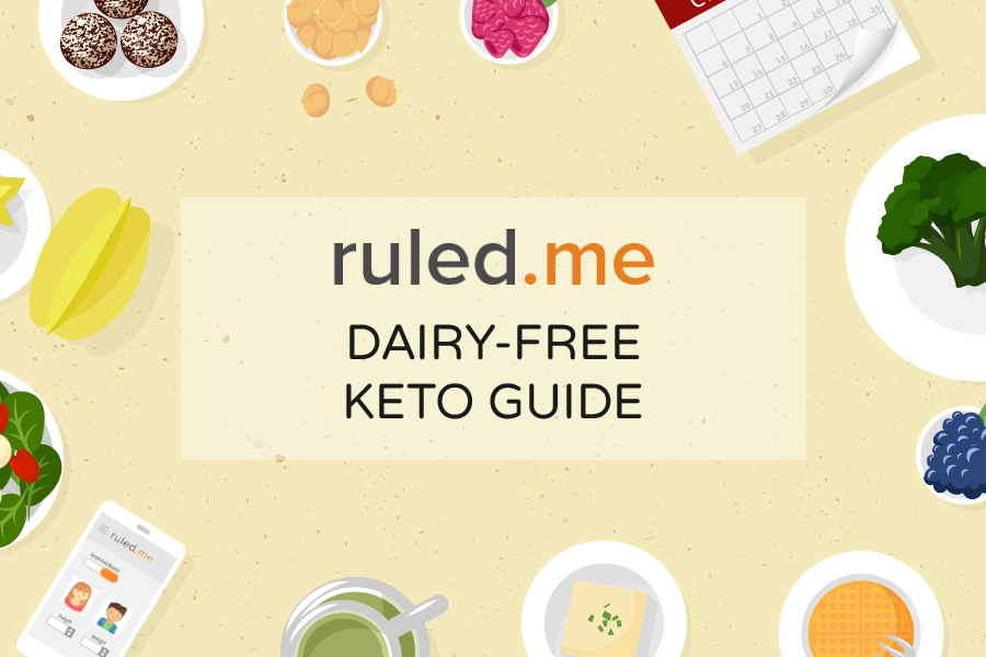 The Guide to a Dairy Free Keto Diet